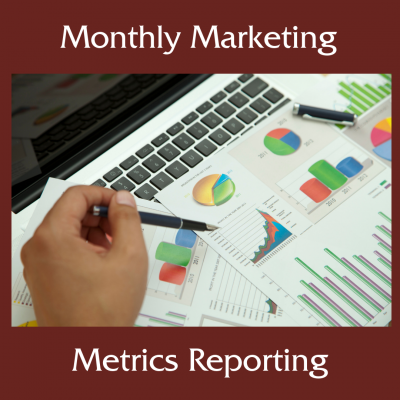 Monthly Marketing Metrics Reporting